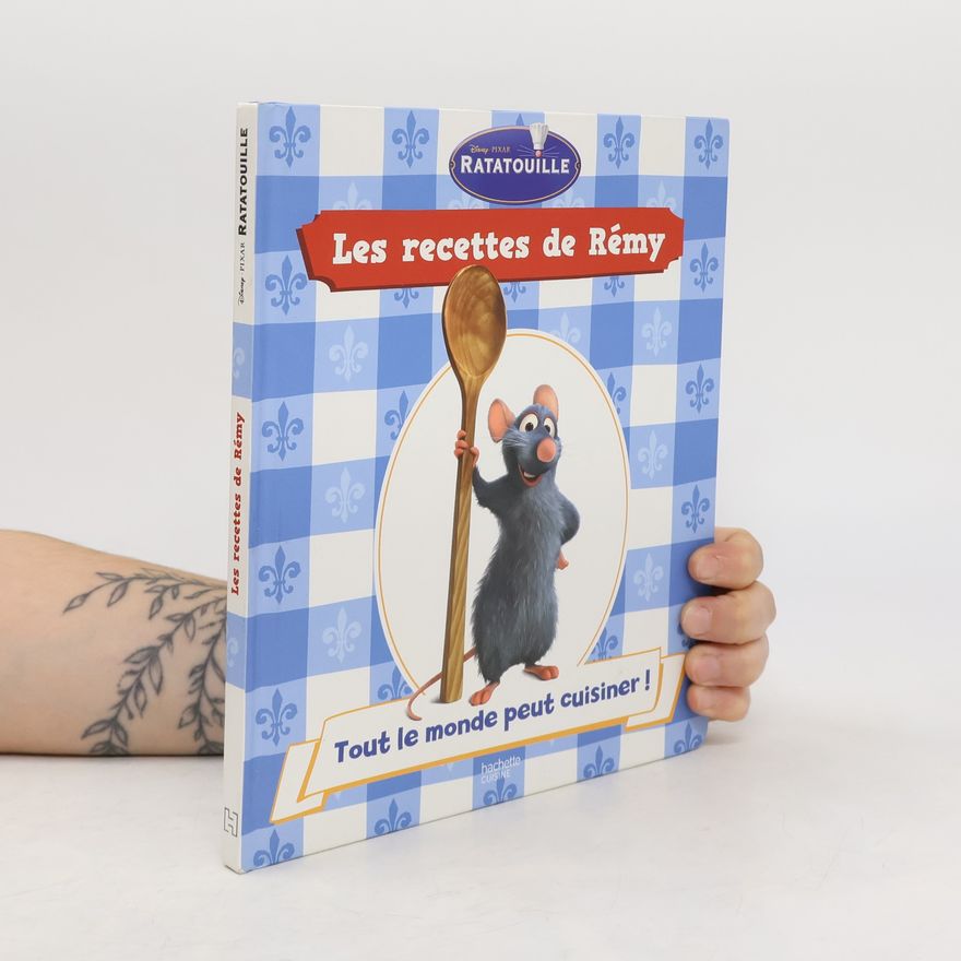 Nicole Seeman Les recettes de Rémy