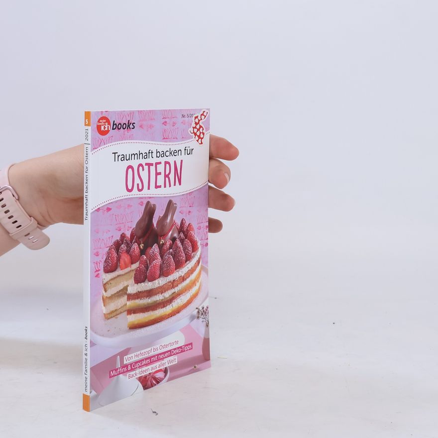 Autorenkollektiv Traumhaft backen für Ostern