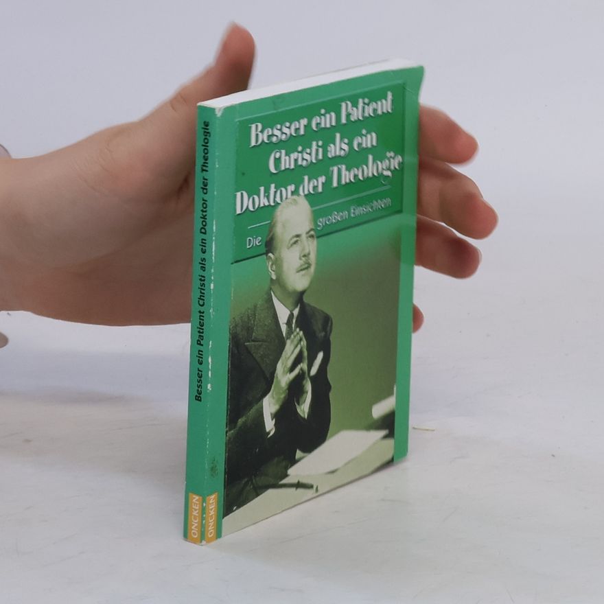 Bodo Riedel Besser ein Patient Christi als ein Doktor der Theologie