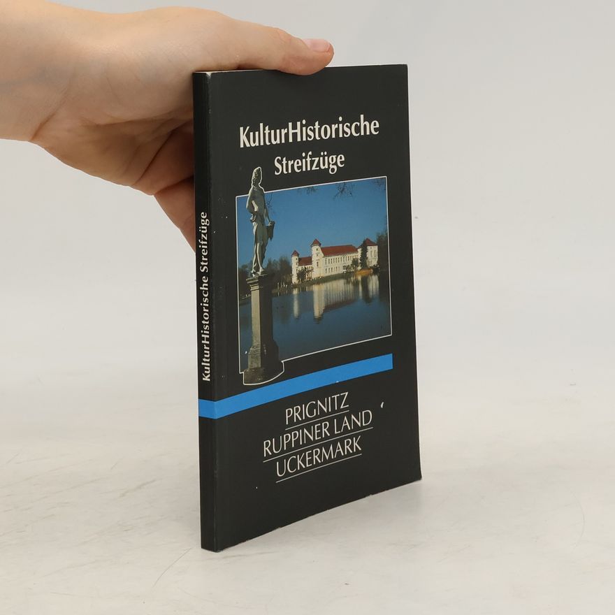 Kolektív autorov Kultur Historische Streifzüge
