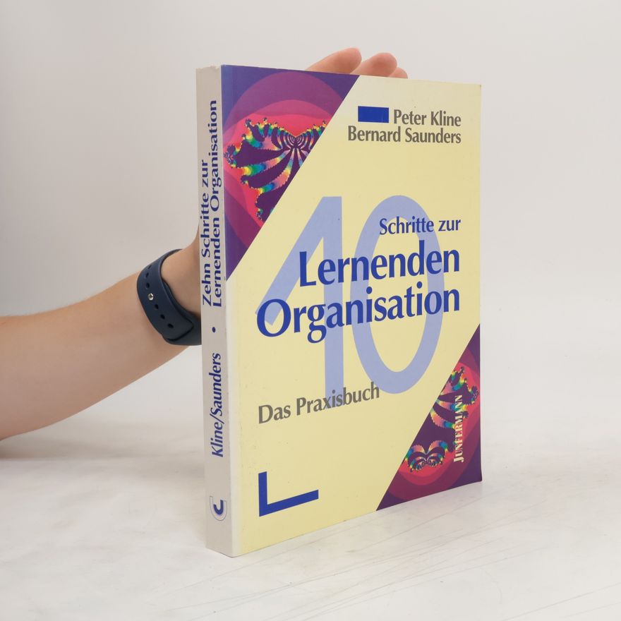 Peter Kline Zehn Schritte zur lernenden Organisation