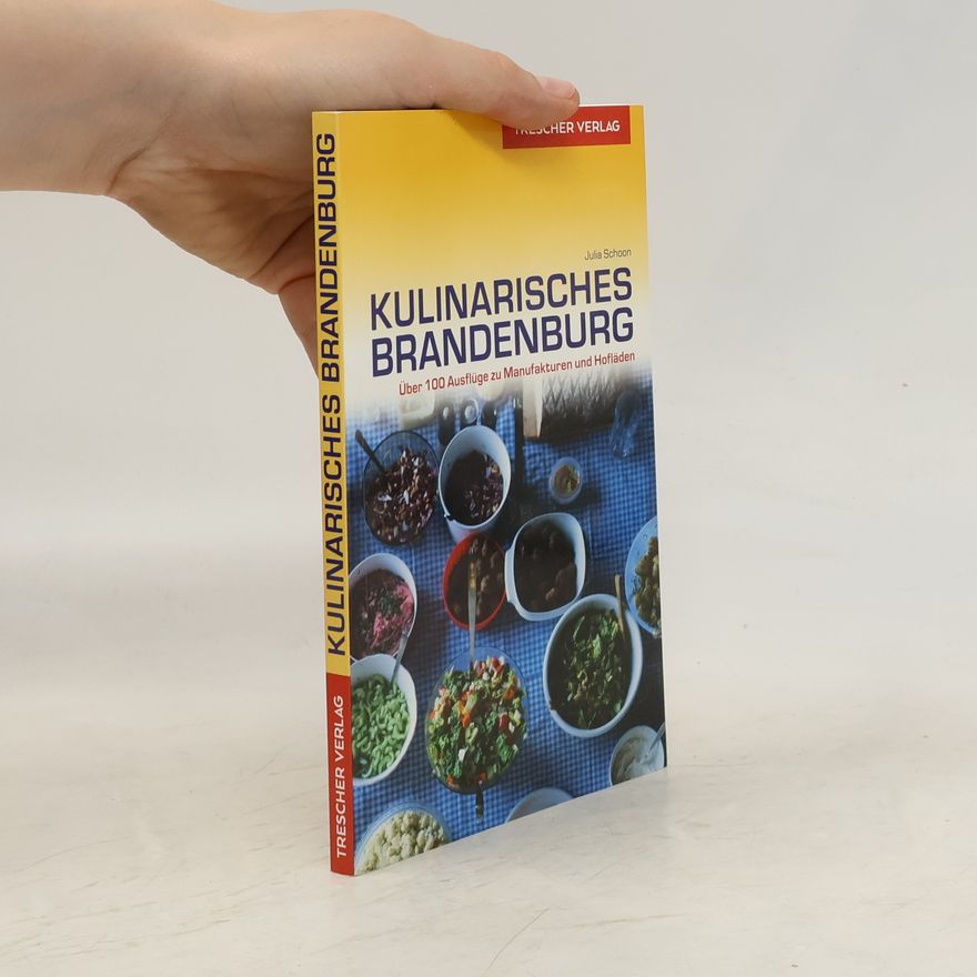 Julia Schoon Kulinarisches Brandenburg