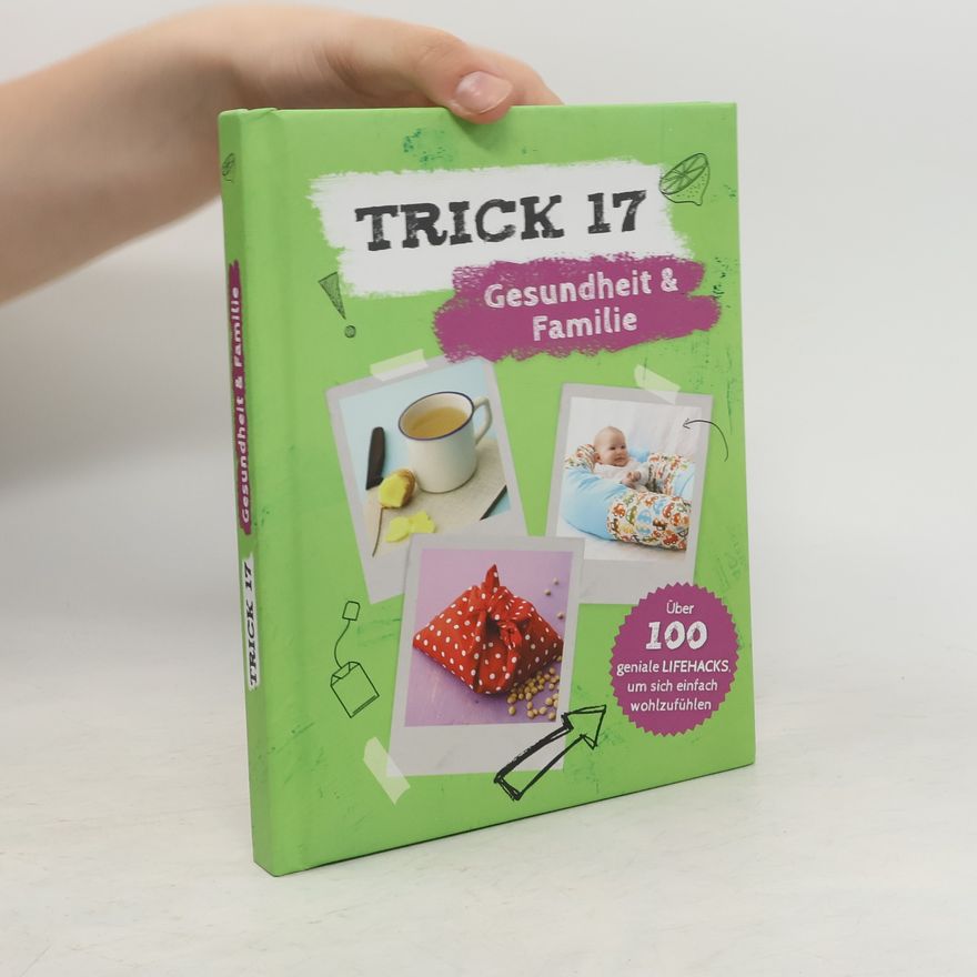 Autorenkollektiv Trick 17 - Gesundheit & Familie