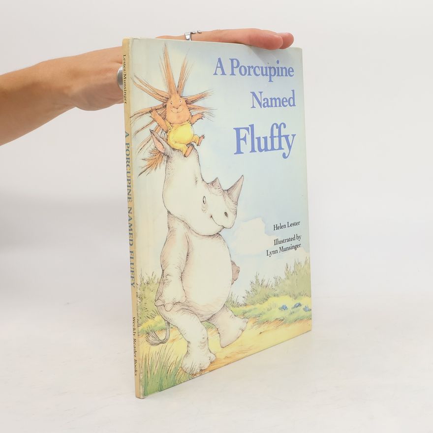 Helen Lester A Porcupine Named Fluffy