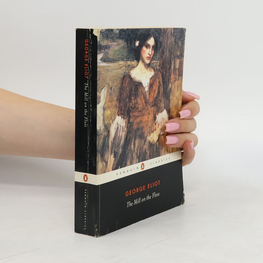 George Eliot The Mill on the Floss