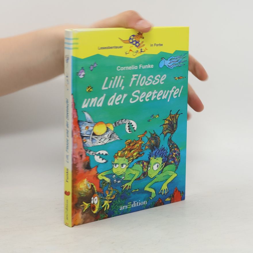 Cornelia Funke Lilli, Flosse und der Seeteufel