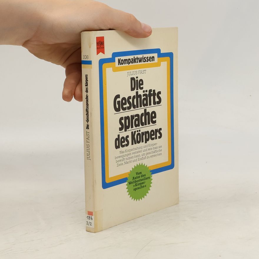 Julius Fast Die Geschäftssprache des Körpers