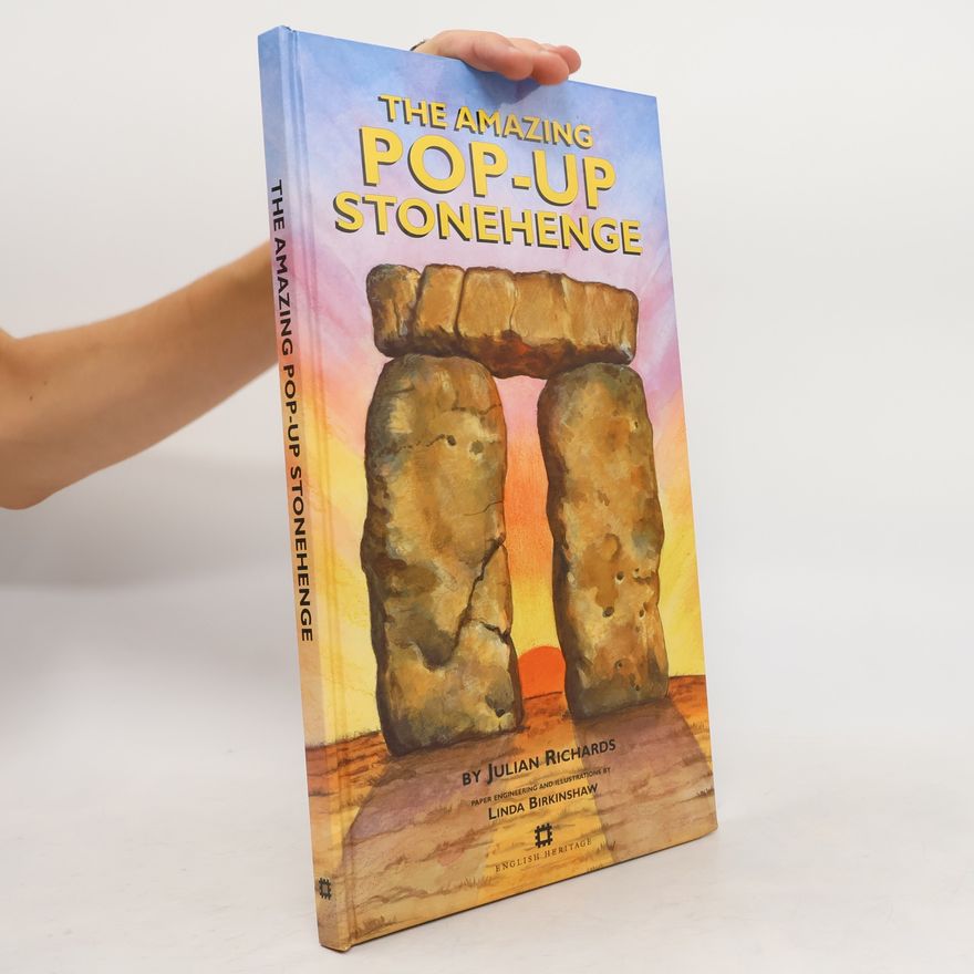 Julian C. Richards The Amazing Pop-up Stonehenge