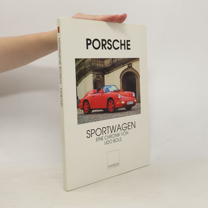 Udo Bols Porsche-Sportwagen