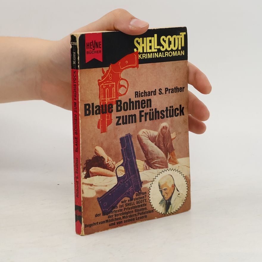Richard S. Prather Blaue Bohnen zum Frühstück