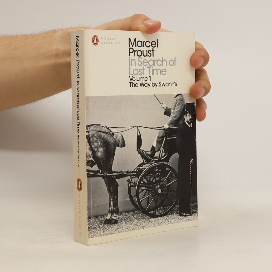 Marcel Proust In Search of Lost Time