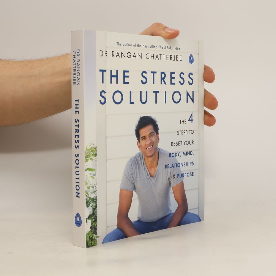 Rangan Chatterjee The Stress Solution