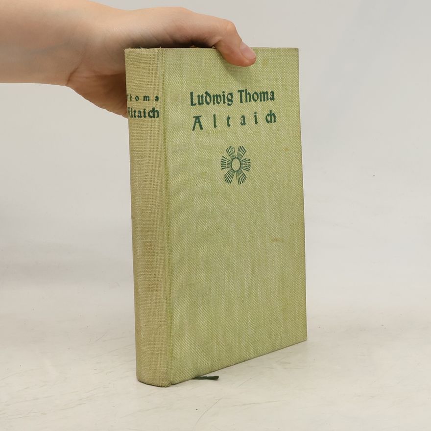 Ludwig Thoma Altaich