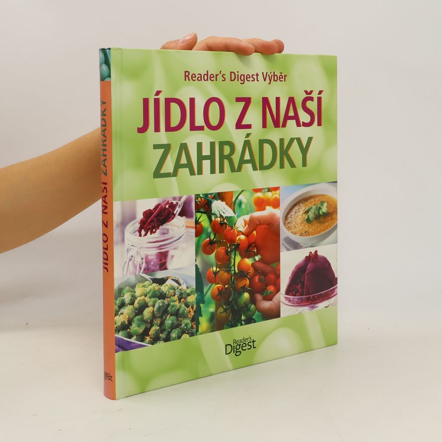 Various authors Jídlo z naší zahrádky