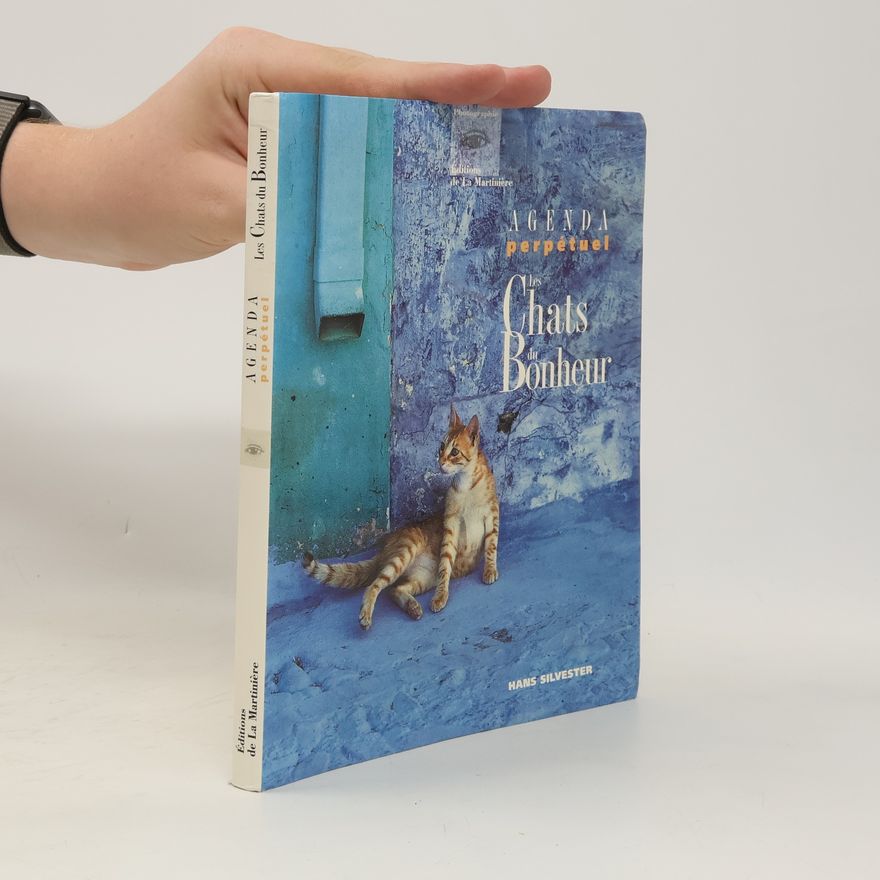 Hans Silvester Les Chats du Bonheur