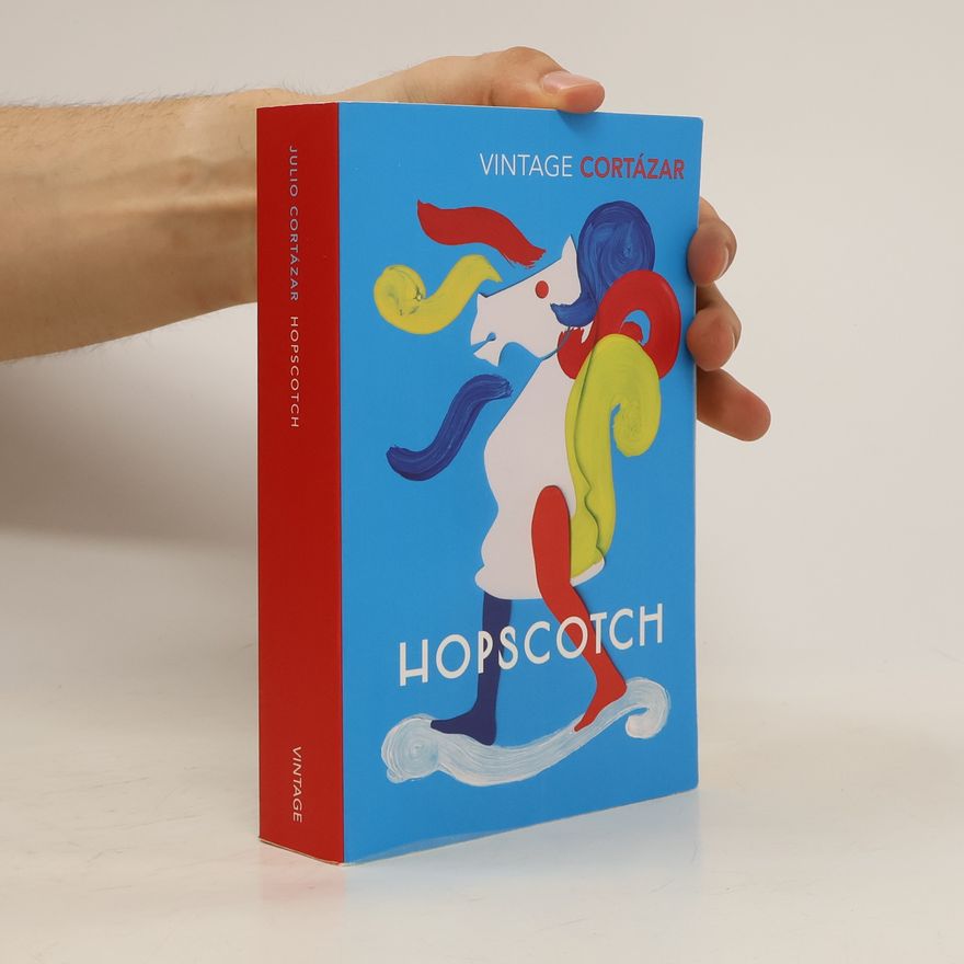 Julio Cortázar Hopscotch