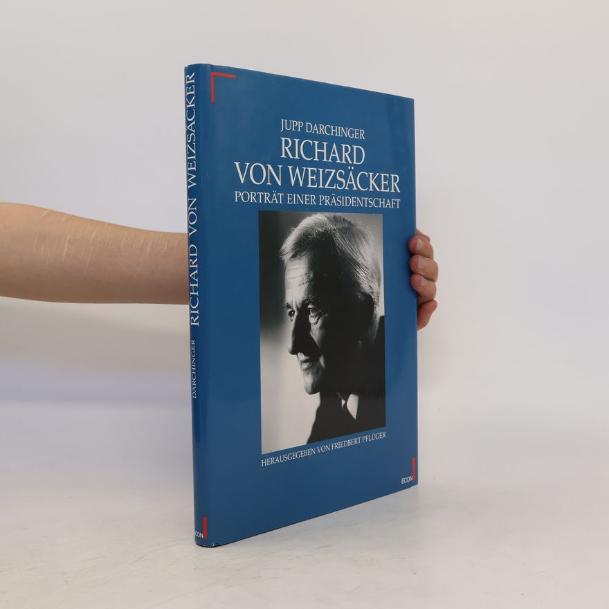 J. H. Jupp H. Darchinger Richard von Weizsäcker