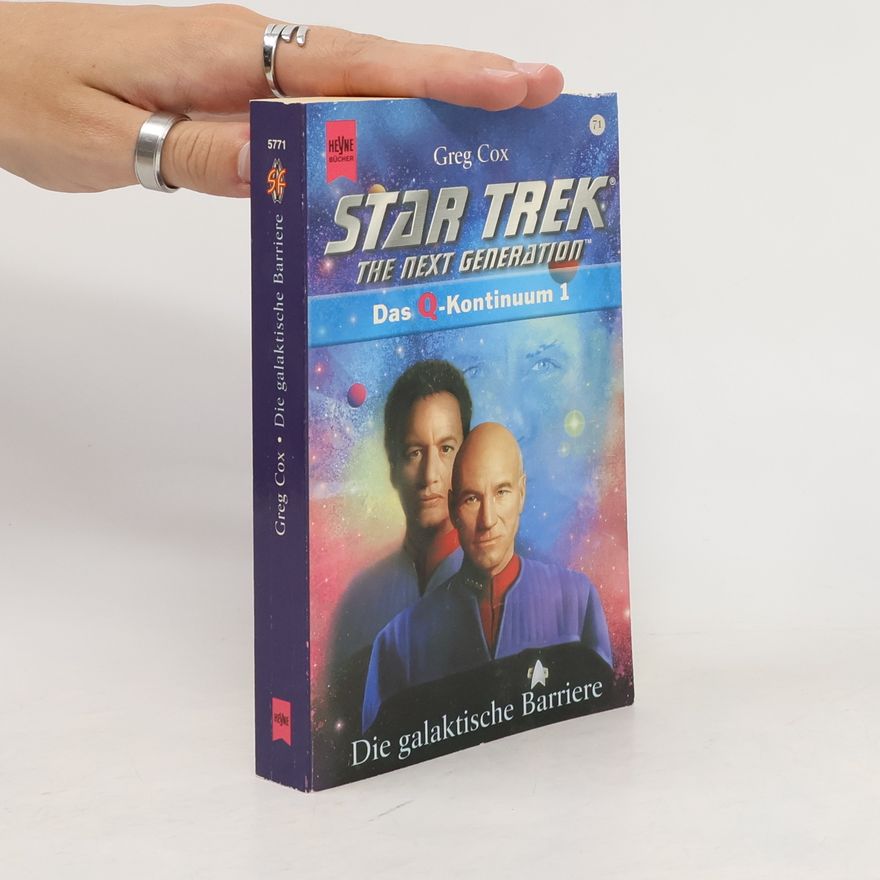 Greg Cox Star Trek. The Next Generation. Das Q-Kontinnum 1