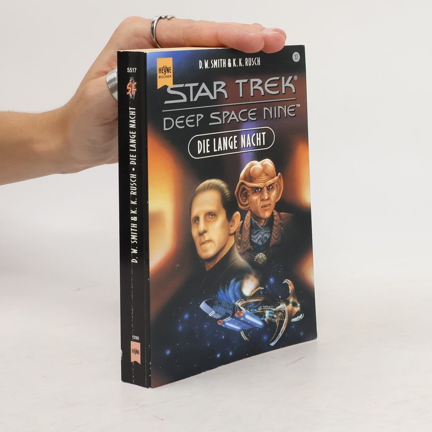 Kristine Kathryn Rusch Die lange Nacht. Star Trek. Deep Stapce Nine. Band 17.
