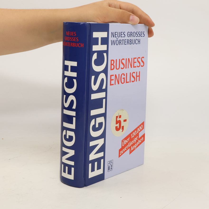 Various authors Neues grosses Wörterbuch Business English