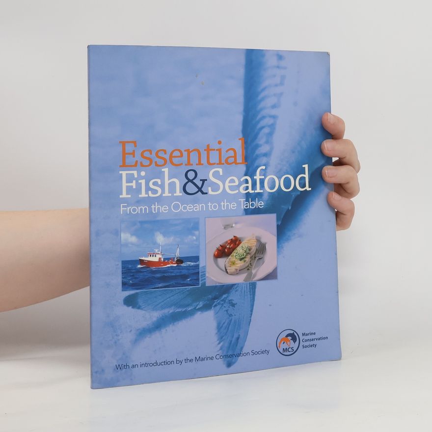 Marks and Spencer ltd Essential Fish and Seafood. From the Ocean to the Table