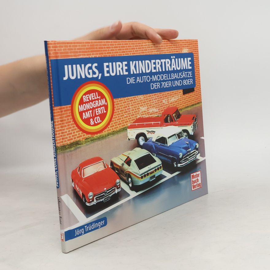 Jörg Trüdinger Jungs, Eure Kinderträume