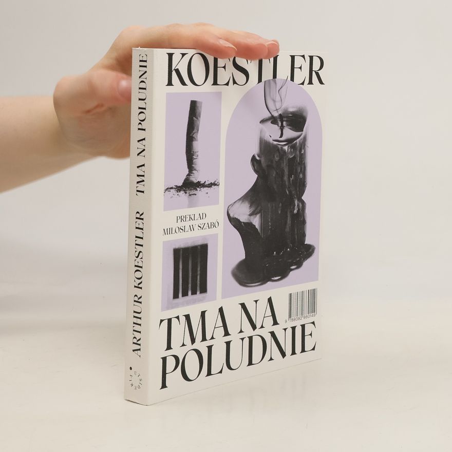 Arthur Koestler Tma na poludnie