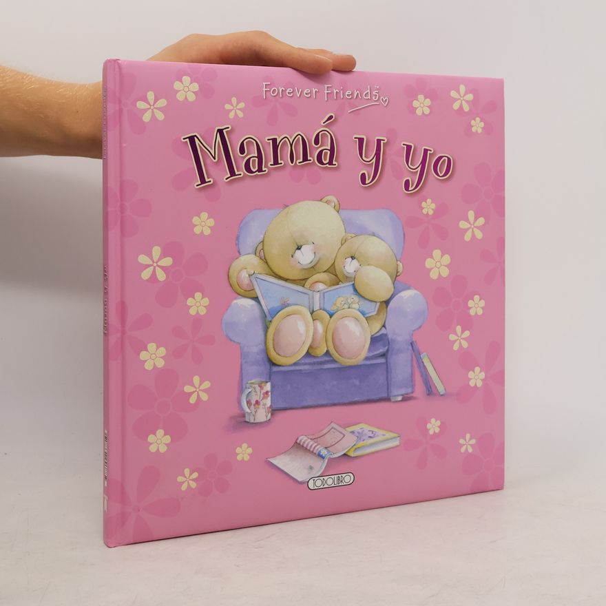 Equipo Todolibro  Mamá y yo