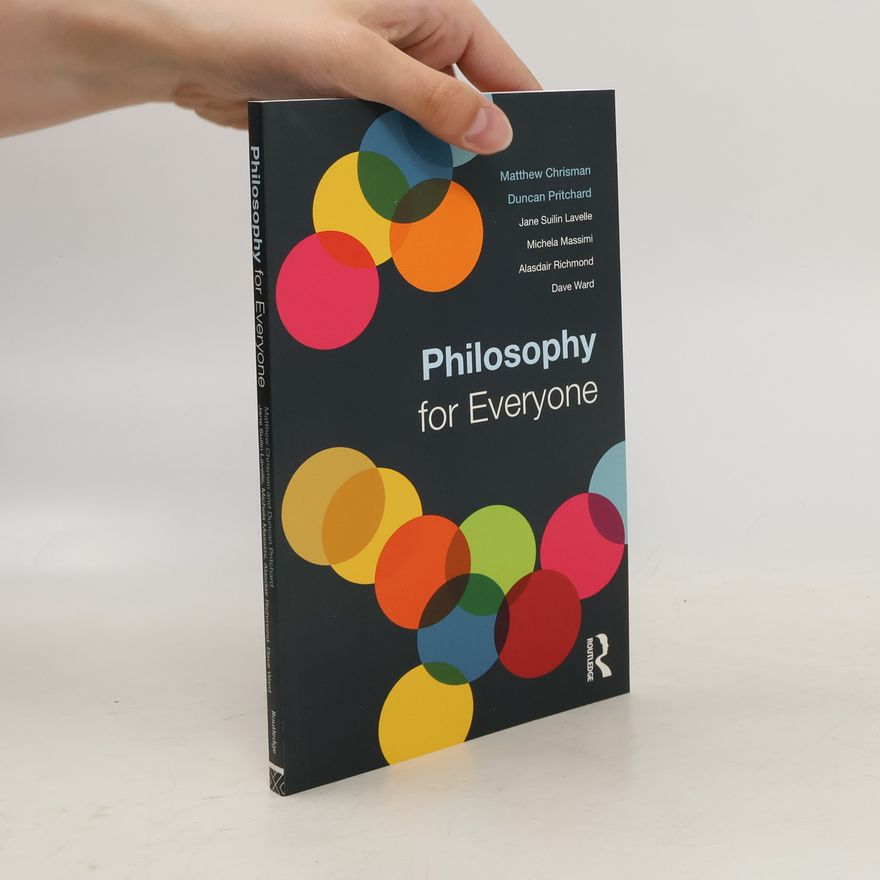 Autorenkollektiv Philosophy for Everyone