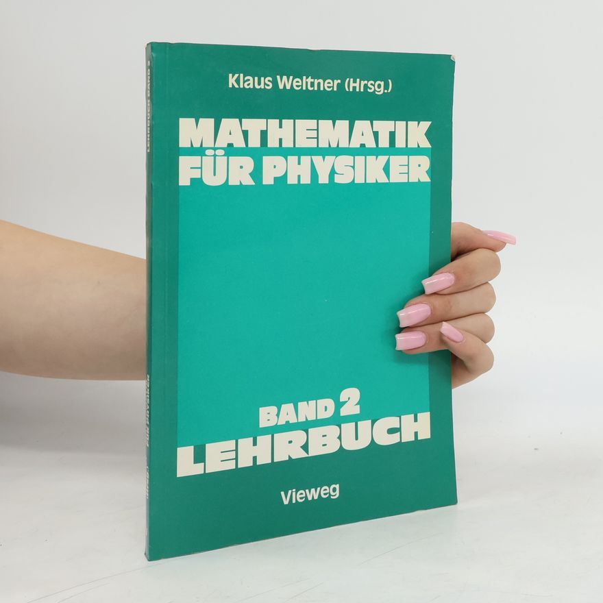 Klaus Weltner Mathematik für Physiker
