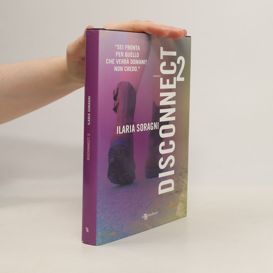 Ilaria Soragni Disconnect 2