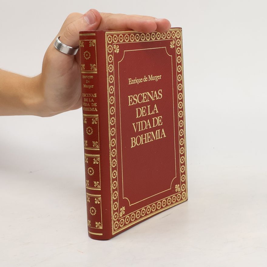 Enrique de Murger Escenas de la vida de bohemia