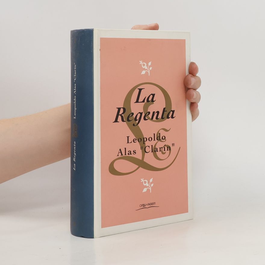 Leopoldo Alas La Regenta