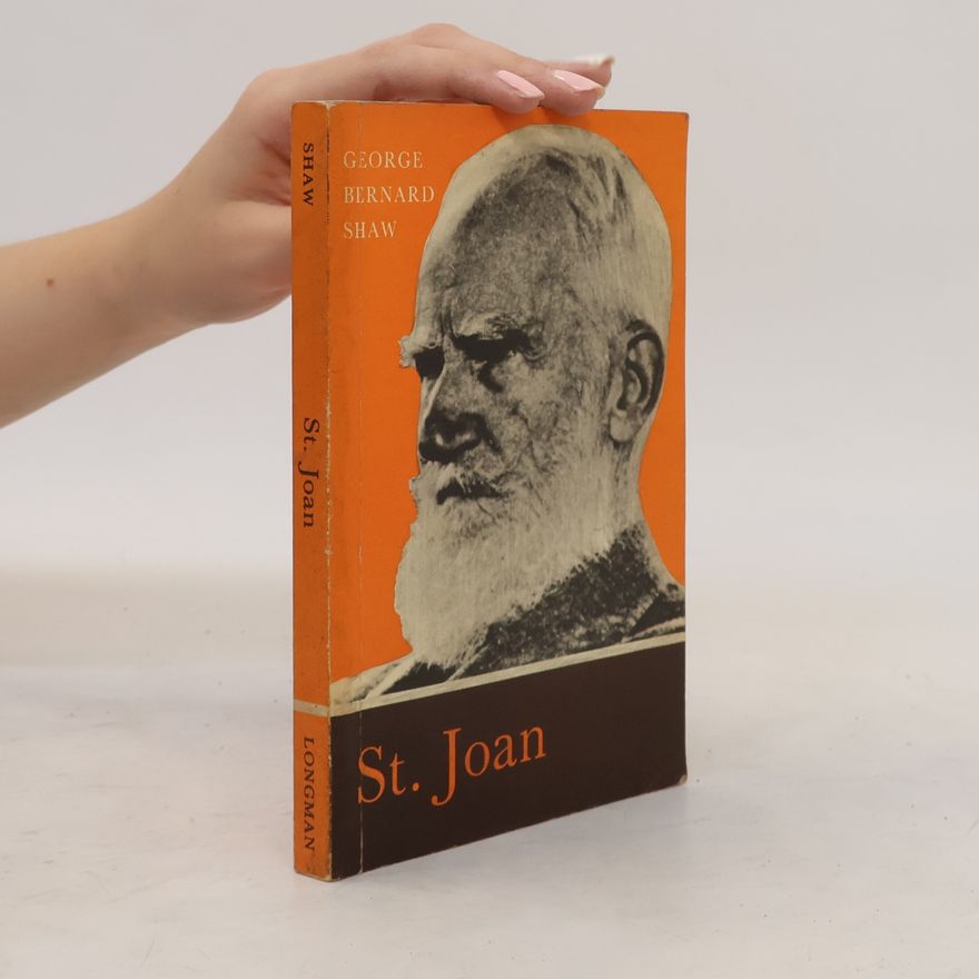George Bernard Shaw Saint Joan