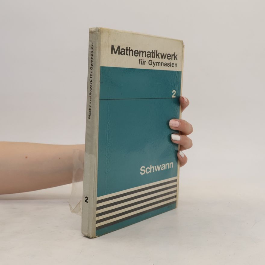 Kolektív autorov Mathematikwerk für Gymnasien 2