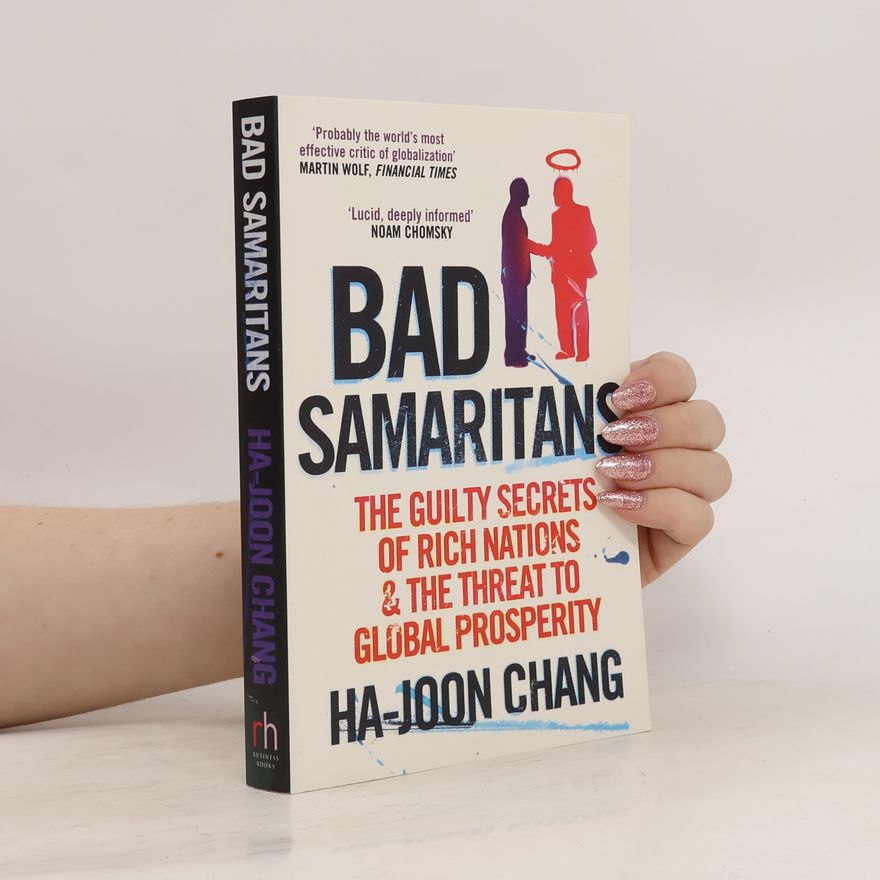 Ha-Joon Chang Bad Samaritans