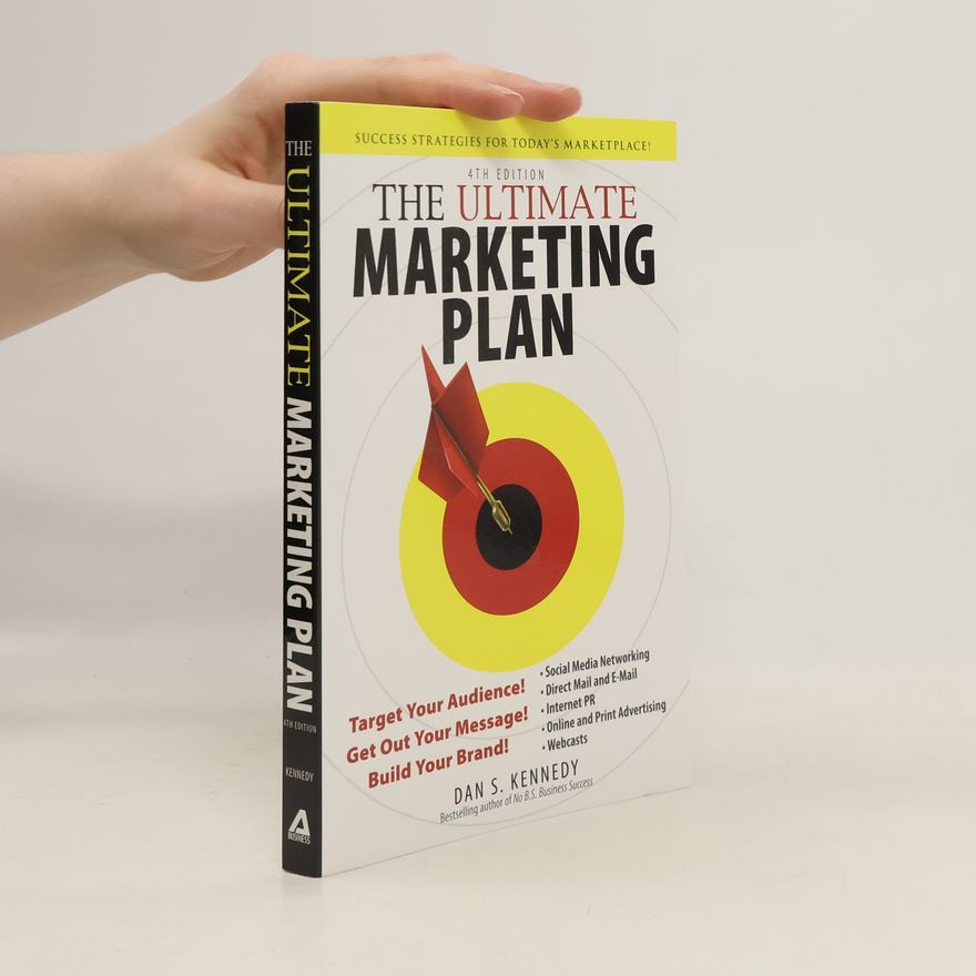 Dan S. Kennedy The Ultimate Marketing Plan