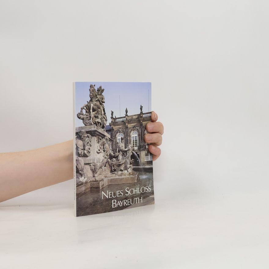 Autorenkollektiv Neues Schloss Bayreuth