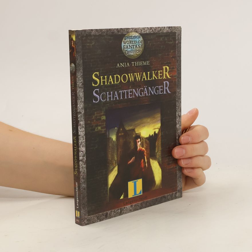 Claudia Flor Shadowwalker – Schattengänger. Ein deutsch-englischer Fantasy-Roman