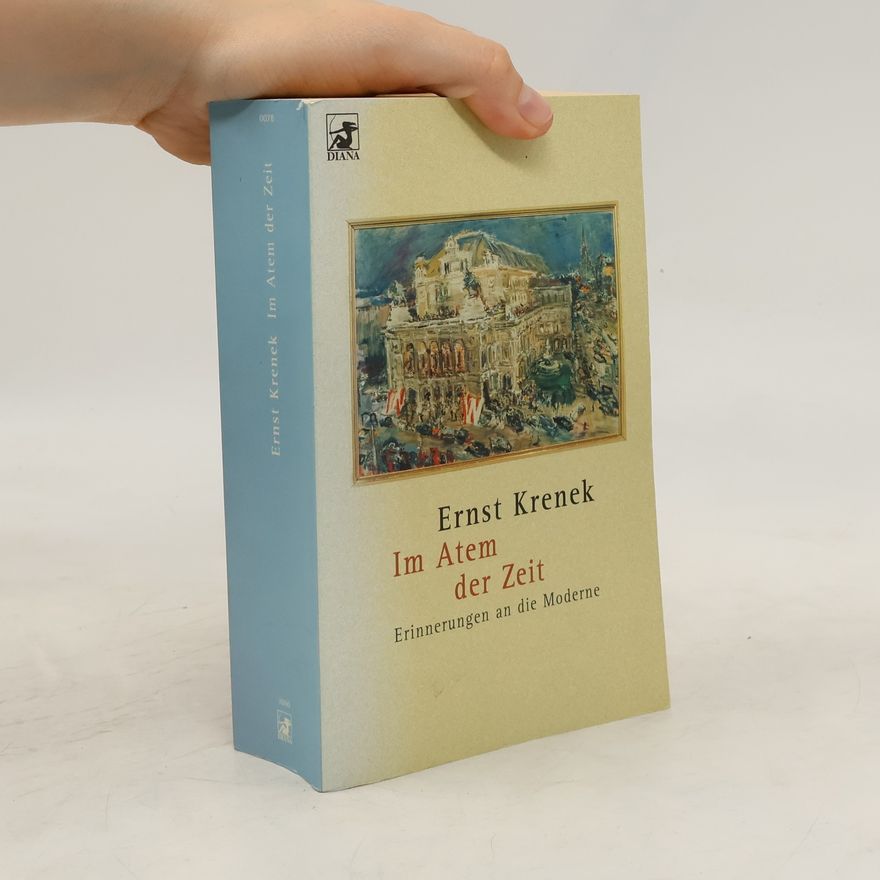 Ernst Krenek Im Atem der Zeit