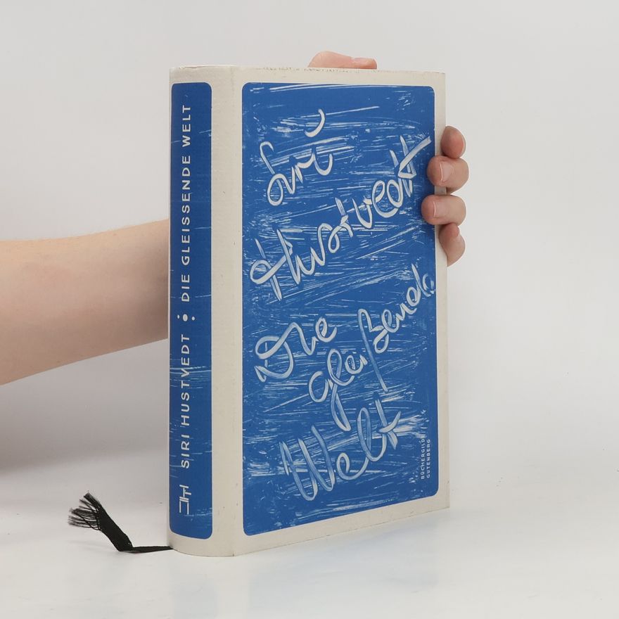Siri Hustvedt Die gleißende Welt