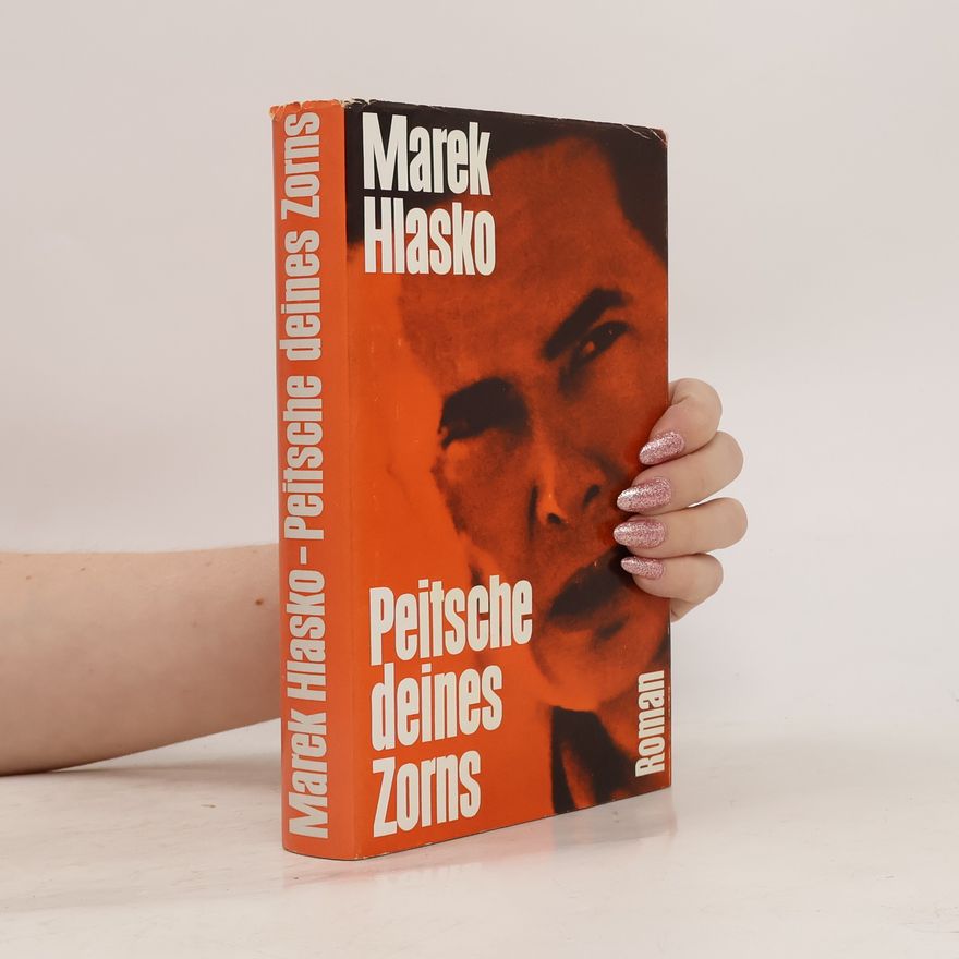 Marek Hłasko Peitsche deines Zorns