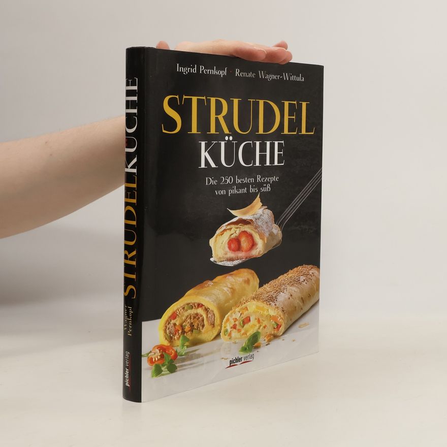 Ingrid Pernkopf Strudelküche