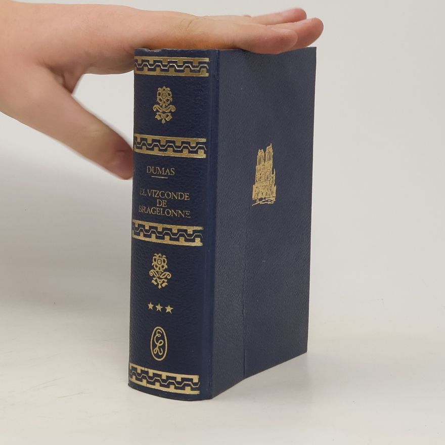 Alexandre Dumas der Ältere El Vizconde de Bragelonne