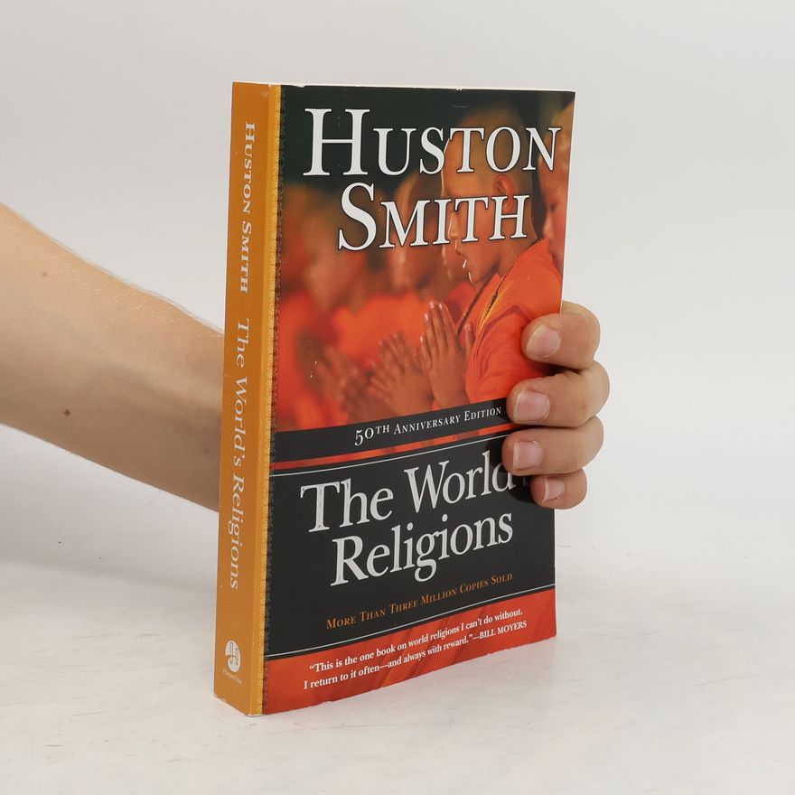 Huston Smith The World's Religions