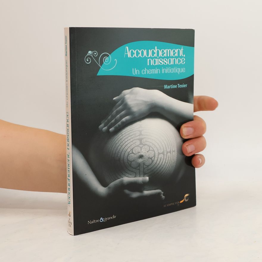 Martine Texier Accouchement, naissance