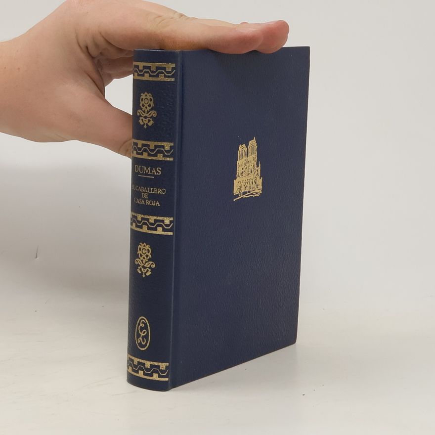 Alexandre Dumas der Ältere El caballero de Casa Roja
