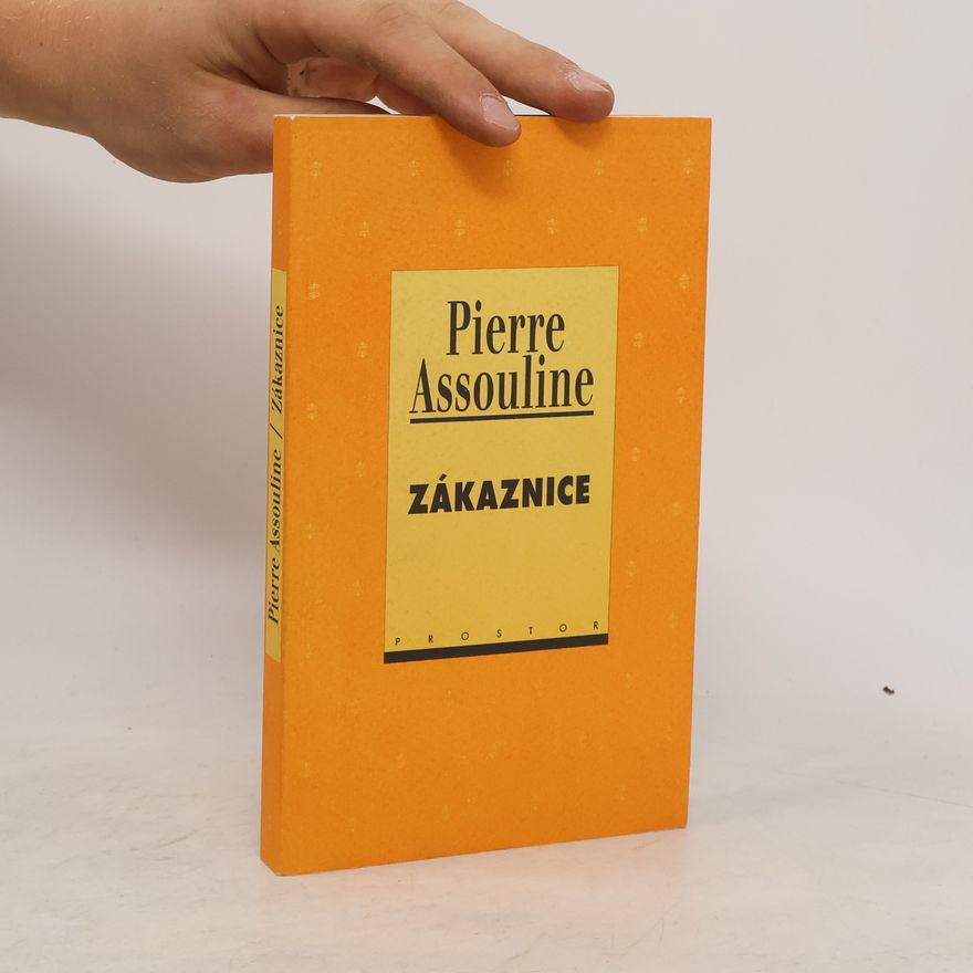 Pierre Assouline Zákaznice