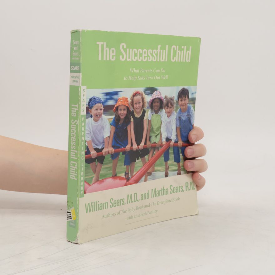 Martha Sears The Successful Child