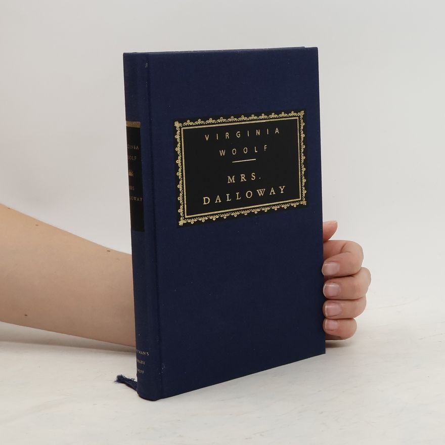 Virginia Woolf Mrs. Dalloway: Introduction by Nadia Fusini